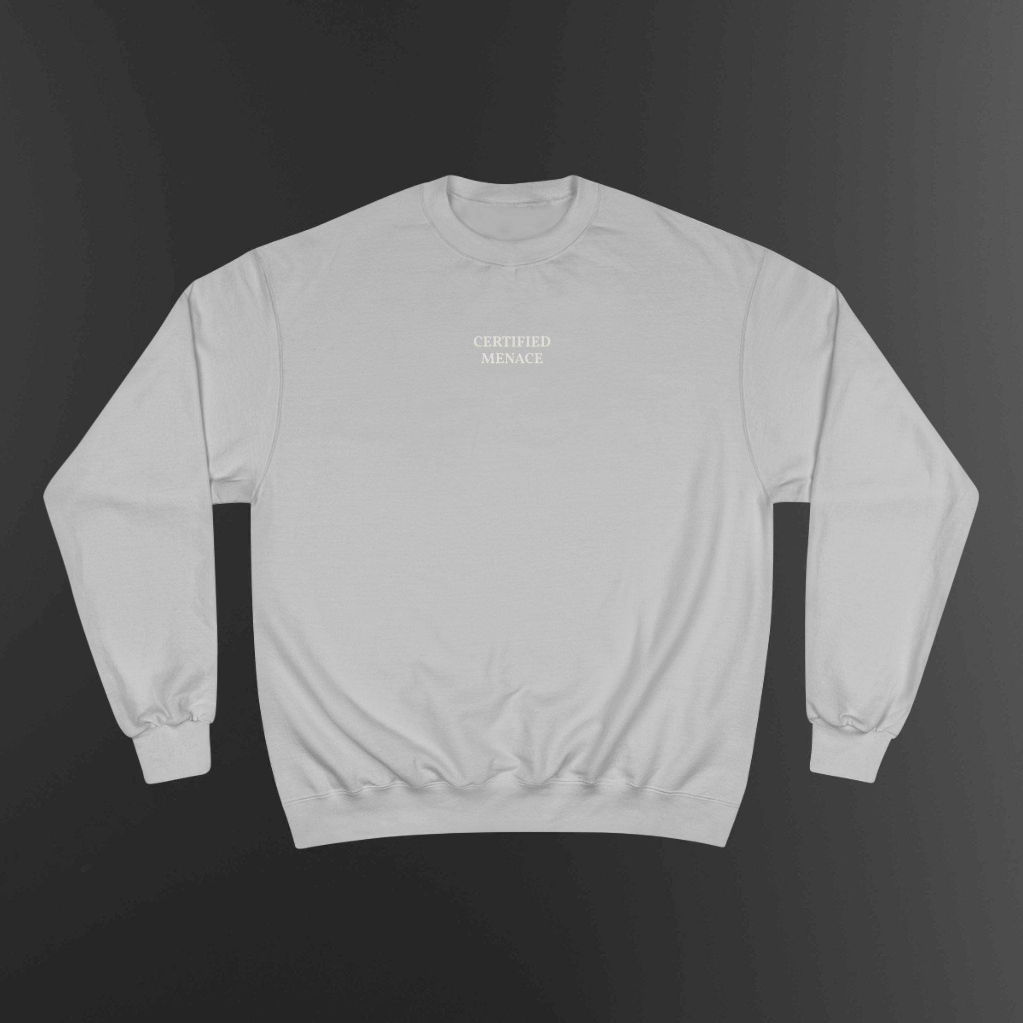 Certified Menace Sweatshirt | Minimalist Small Chest Text, White Crewneck