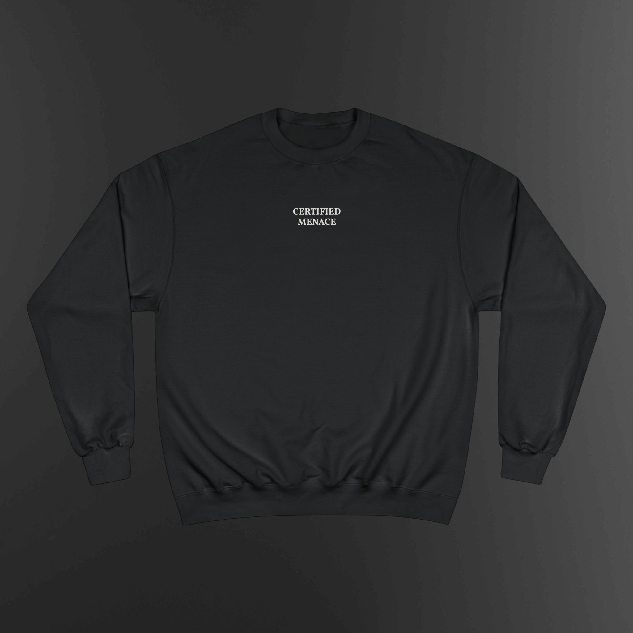 Certified Menace Sweatshirt | Minimalist Small Chest Text, White Crewneck