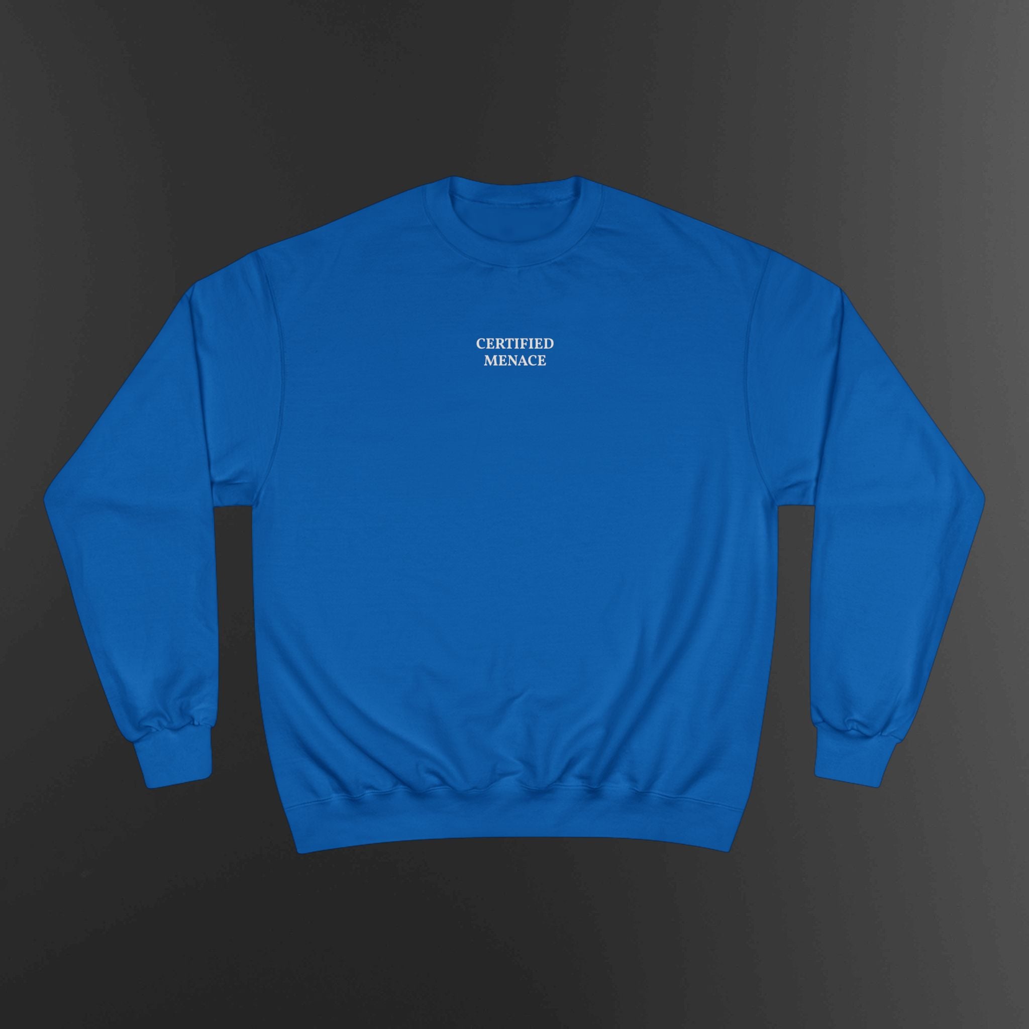 Certified Menace Sweatshirt | Minimalist Small Chest Text, White Crewneck