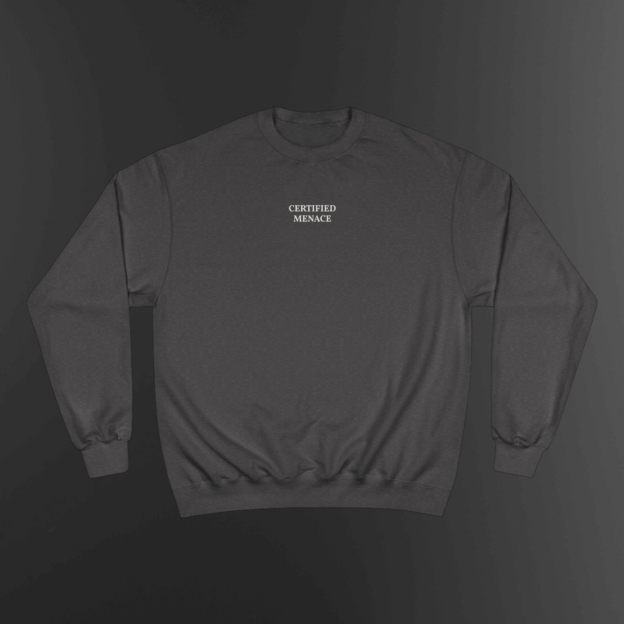 Certified Menace Sweatshirt | Minimalist Small Chest Text, White Crewneck
